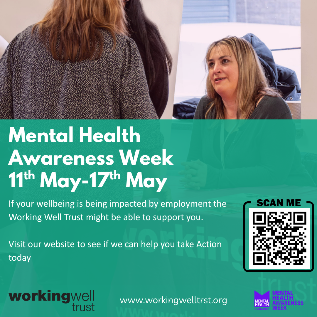 Mental Health Awareness Week at Working Well Trust